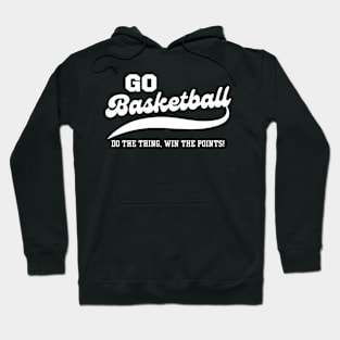 Go Basketball Hoodie